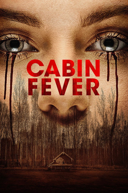 Affiche de Cabin Fever