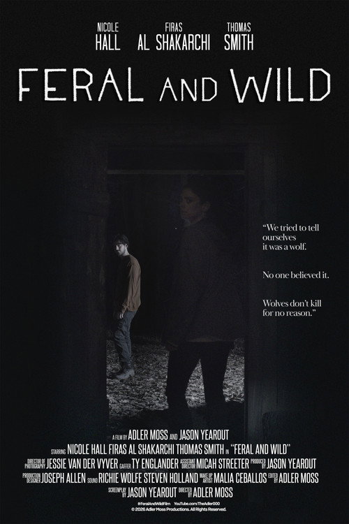 Affiche de Feral and Wild
