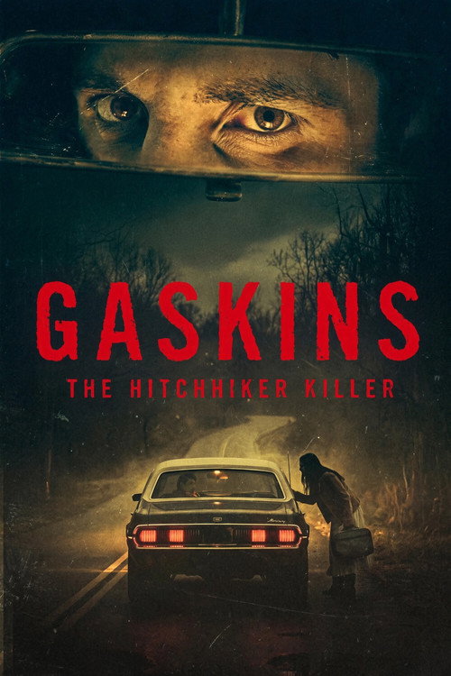 Affiche de Gaskins: The Hitchhiker Killer