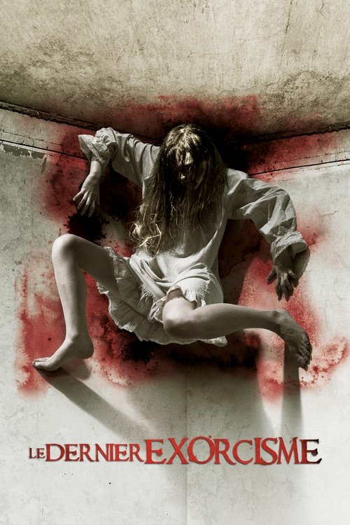 Affiche de Le Dernier exorcisme