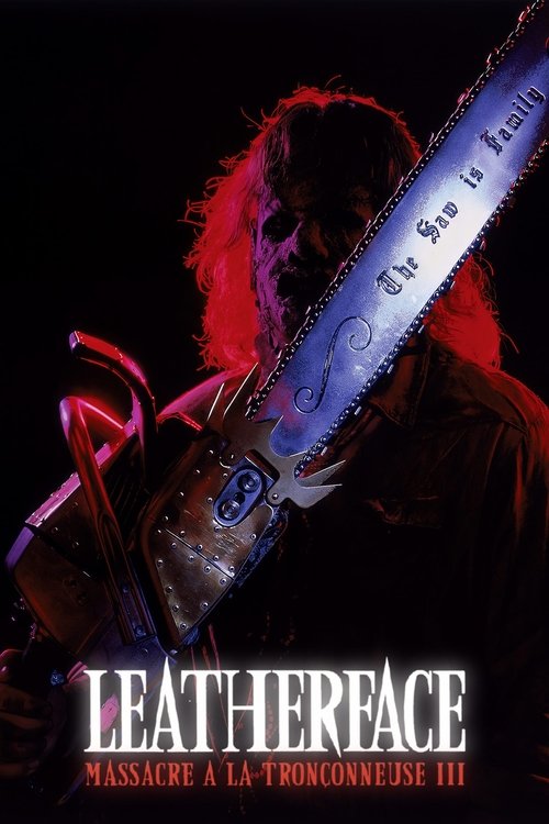 Affiche de Leatherface : Massacre à la tronçonneuse III