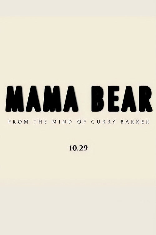 Affiche de Mama Bear