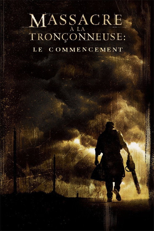 Affiche de Massacre à la tronçonneuse : Le commencement