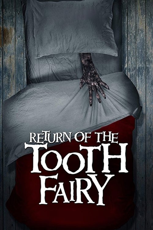 Affiche de Return of the Tooth Fairy
