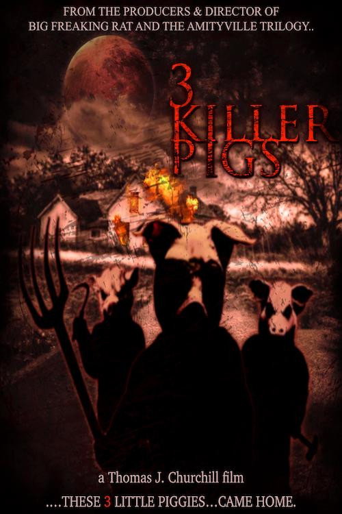 Affiche de The 3 Killer Pigs