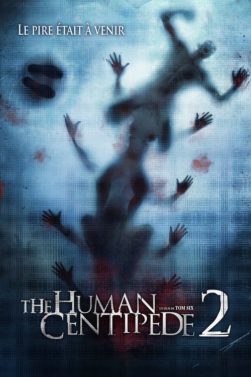 Affiche de The Human Centipede 2