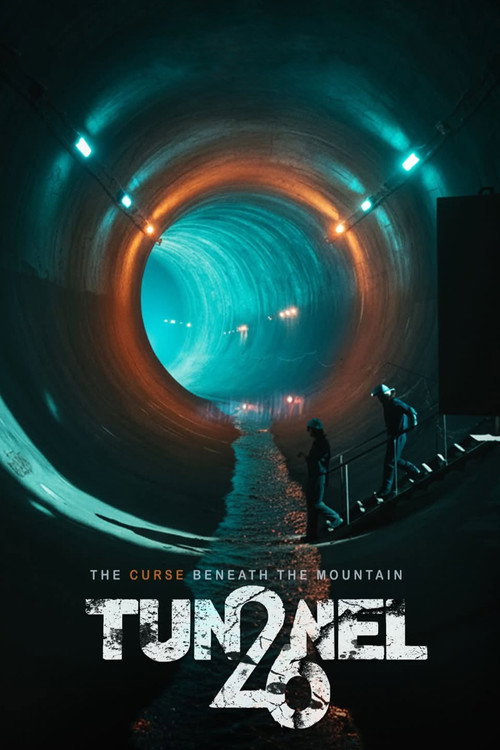 Affiche de Tunnel 26: The Curse Beneath the Mountain